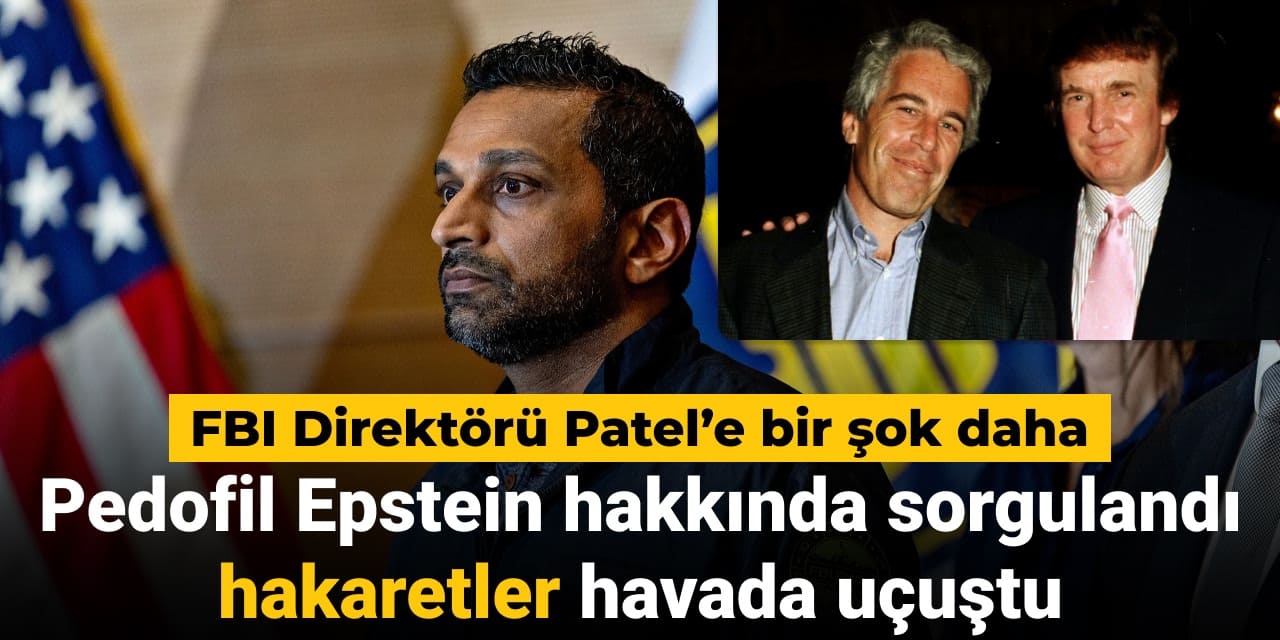 FBI Direktörü’ne bir şok daha: Pedofil Epstein hakkında sorgulandı hakaretler havada uçuştu