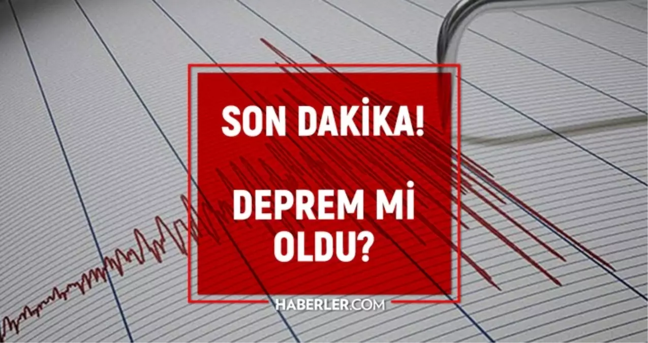 SON DEPREMLER! 29 Aralık deprem mi oldu, deprem ne zaman, kaç büyüklüğünde oldu?