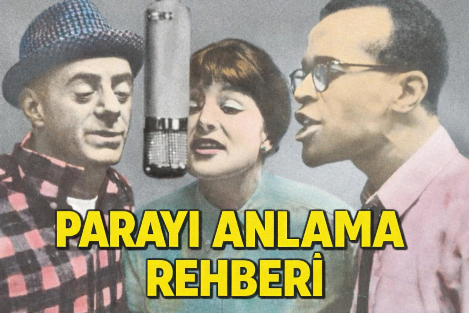 Parayı Anlama Rehberi II – Paraanaliz